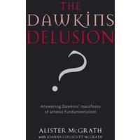 The Dawkins Delusion?