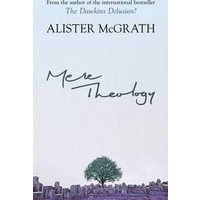 Mere Theology