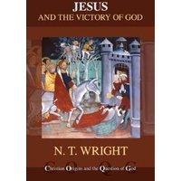 Jesus and the Victory of God