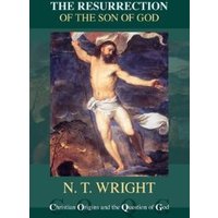 The Resurrection of the Son of God