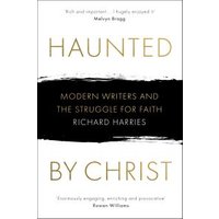 Haunted by Christ