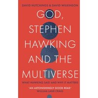 God, Stephen Hawking and the Multiverse
