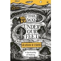 The Way Under Our Feet