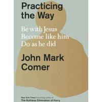 Practicing the Way