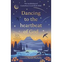 Dancing to the Heartbeat of God