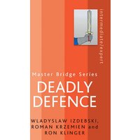 Deadly Defence