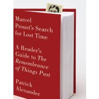 Marcel Proust's Search for Lost Time