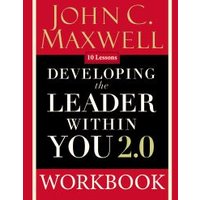 Developing the Leader Within You 2.0