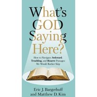 What's God Saying Here?