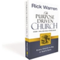 The Purpose Driven Church