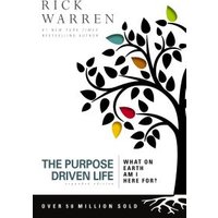 The Purpose Driven Life