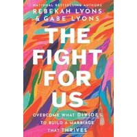 The Fight for Us
