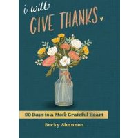 I Will Give Thanks