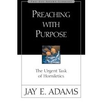 Preaching With Purpose