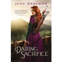 A Daring Sacrifice
