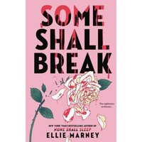 Some Shall Break