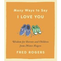 Many Ways to Say I Love You