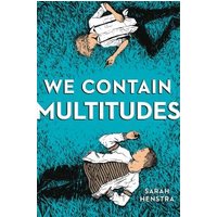 We Contain Multitudes