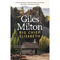 Big Chief Elizabeth
