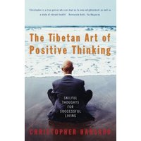 The Tibetan Art of Positive Thinking