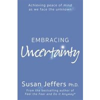 Embracing Uncertainty