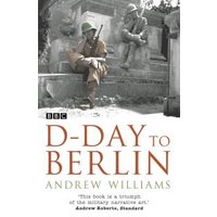 D-Day to Berlin