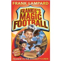 Frankie Vs The Cowboy's Crew