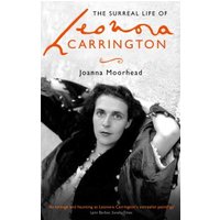 The Surreal Life of Leonora Carrington
