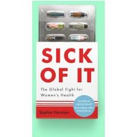 Sick of It