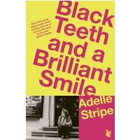 Black Teeth and a Brilliant Smile