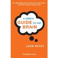 A User's Guide to the Brain