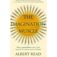 The Imagination Muscle
