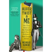 Oliver Twist & Me