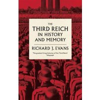 The Third Reich in History and Memory