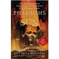 Pharaohs of the Sun