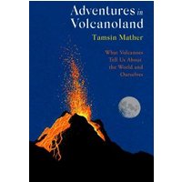 Adventures in Volcanoland