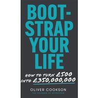 Bootstrap Your Life