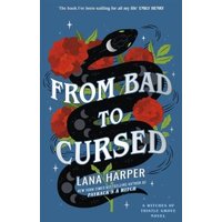 From Bad to Cursed