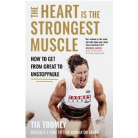 The Heart Is the Strongest Muscle