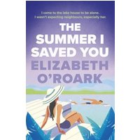 The Summer I Saved You