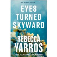 Eyes Turned Skyward