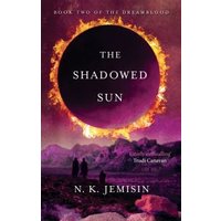 The Shadowed Sun