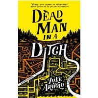 Dead Man in a Ditch