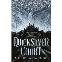 The Quicksilver Court