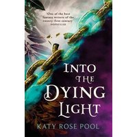 Into the Dying Light