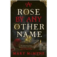 A Rose by Any Other Name