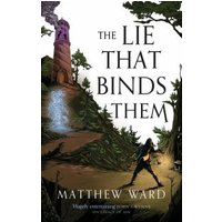 The Lie That Binds Them