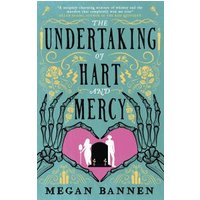 The Undertaking of Hart and Mercy