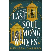 The Last Soul Among Wolves