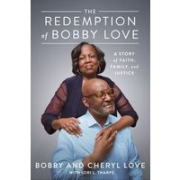 The Redemption of Bobby Love
